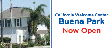 California Welcome Center Buena Park Opening July 1st